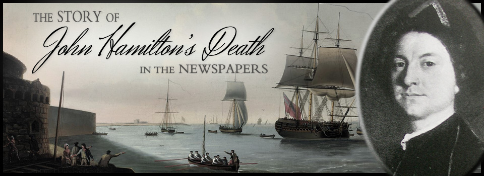 Newspaper Accounts of John Hamilton's Death (1755)